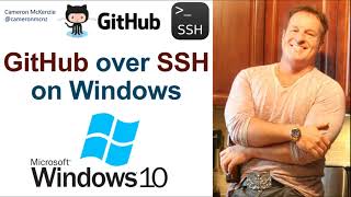 How to use GitHub with SSH Keys on Windows 10