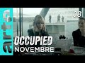 Occupied | Épisode 08 | ARTE Séries