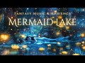 NO MID ROLL ADS Calm Relaxing Fantasy Music For Perfect Sleep In The Most Magical Place Of All