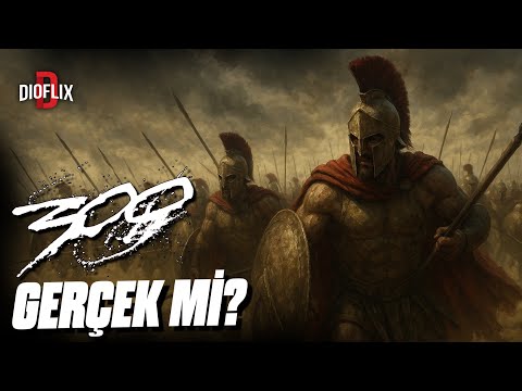 300 Spartalı Gerçekten Yaşadı Mı?