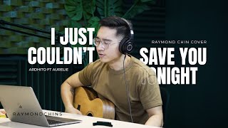 Download lagu I Just Couldn't Save You Tonight (Cover | Ardhito Pramono ft. Aurelie Moeramans) - Raymond Chin mp3 Download lagu I Just Couldn't Save You Tonight (Cover | Ardhito Pramono ft. Aurelie Moeramans) - Raymond Chin mp3