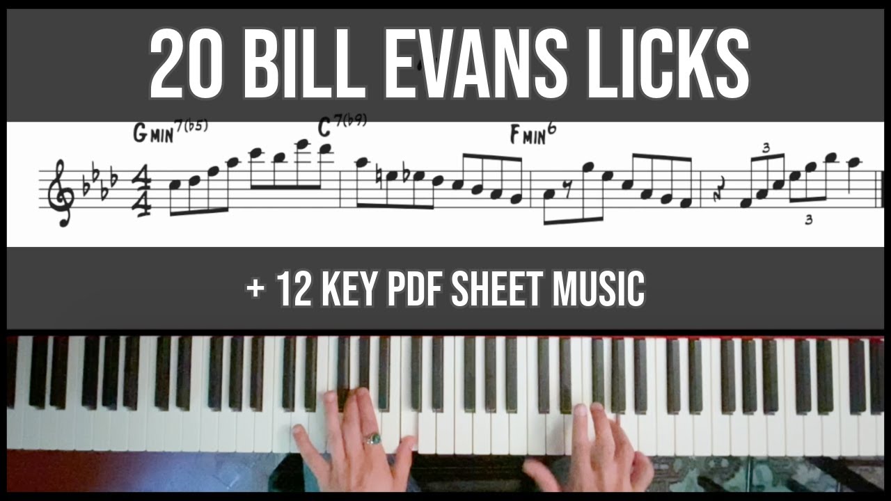 20 Bill Evans Licks for 2-5-1 (+12 key PDF)