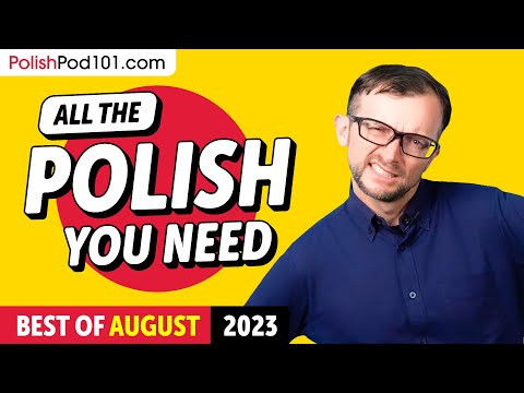 Your Monthly Dose of Polish - Best of August 2023