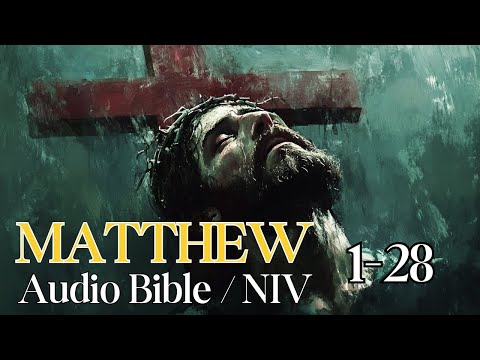 Matthew 1-28 l Matthew l 66 Bible readings l Audio Bible l With subtitles l With text