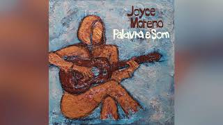 Joyce Moreno - "Mar e Lua" - Palavra e Som