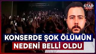 Eğlenmek İçin Gittikleri Konserden Cenazeleri Çıkmıştı, Ölüm Nedenleri Belli Old