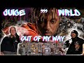 Clear The Path For JUICE Juice Wrld Out Of My Way Reaction