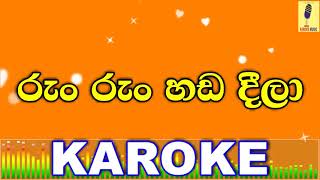 Run Run Hada Deela - Sinhala Lama Gee Karoke Witho