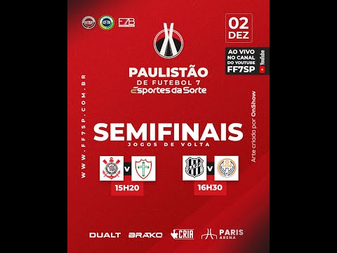 PAULISTÃO F7 2023 - SEMIFINAIS - VOLTA - 2023