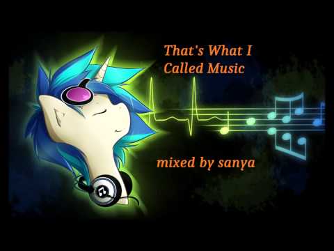 That's What I Called Music   mixed by sanya