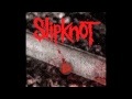 Slipknot New Song 2014 - Blackest Eyes 