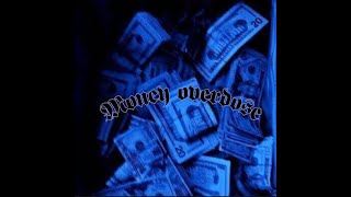 Money Overdose Music Video