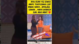 Download lagu WOW PESONA NAFA URBACH BIKIN AYU TING TING BENGONG#nafaurbach #ayutingting #shorts mp3