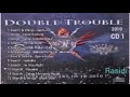 DOUBLE TROUBLE SEARCH WINGS LIVE CONCERT IN JB 2010 CD1