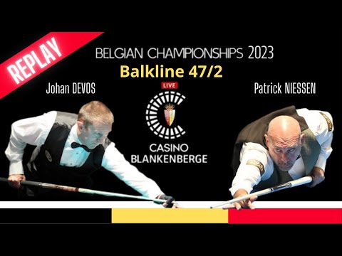 Belgium Championship 2023 - Balkline 47/2 Patrick NIESSEN vs Johan DEVOS