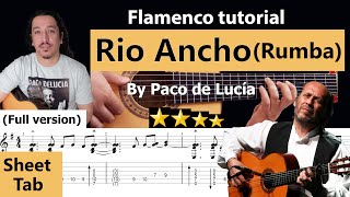 Rio Ancho Paco de Lucía Tutorial with sheet & TAB (Full version - Original)