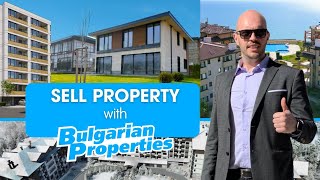 Sell property with BULGARIAN PROPERTIES