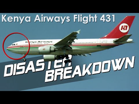 What Was Going On In The Cockpit? (Kenya Airways Flight 431) - DISASTER BREAKDOWN