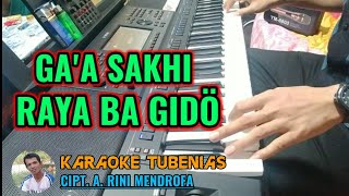 Download lagu GAA SAKHI RAYA BA GIDO karaoke lagu nias  berlirik mp3