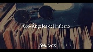 666-Ángeles del infierno (Letra)
