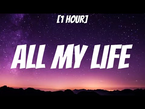 Lil Durk - All My Life [1 HOUR/Lyrics] Ft. J. Cole