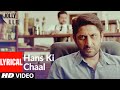 Hans Ki Chaal Full Song Lyrical Jolly LLB Arshad Warsi Amrita Rao Boman Irani