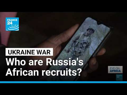 Who are Russia's 3,000 African army recruits fighting in Ukraine?