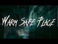 Staind Warm Safe Place Lyrics