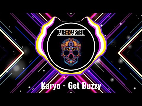 |MOOMBAH| Karyo - Get Buzzy