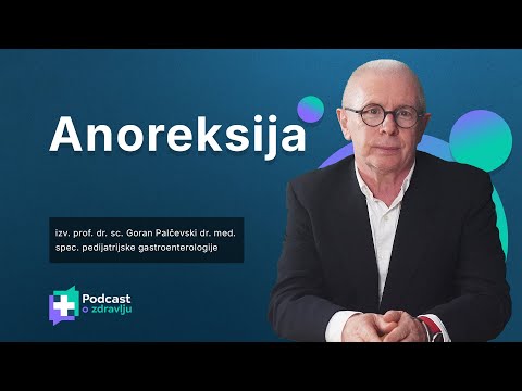 Dr. Goran Palčevski: Anoreksija – Dijagnoza, Liječenje i Psihološki Oporavak u Adolescenciji