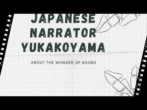 Voice Sample 2 The Wonder of Boobs by Yuka Koyama
