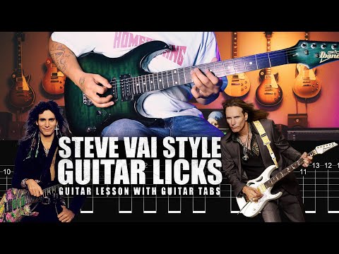 7 Amazing Steve Vai Style Guitar Licks Lesson With Guitar Tab