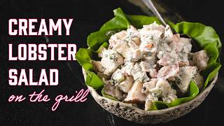 Grilled Lobster Salad