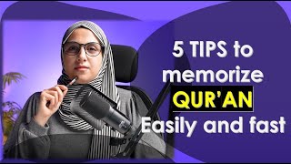 Five Tips to memorize Qur