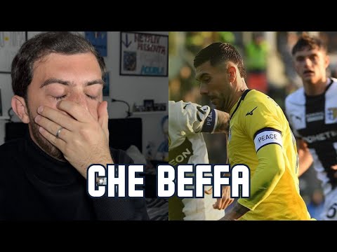 PARMA LAZIO 3-1 | Una BEFFA incredibile NON averla PORTATA a CASA