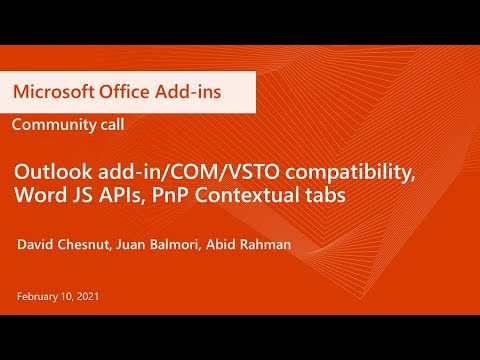 Office Add-ins community call–February 10, 2021