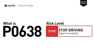 OBD Code p0638 Guide to Repair
