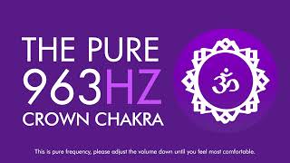 963 Hz Frequency  | The Steady Tone | 60 minutes