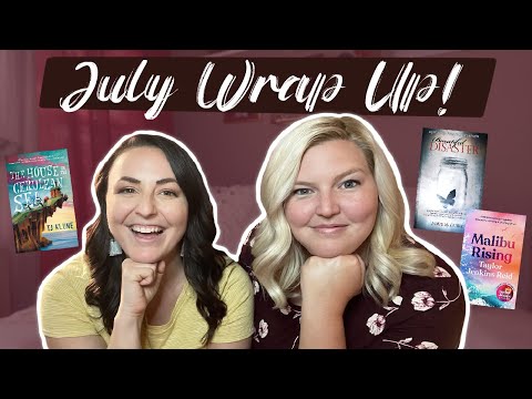 July Reading Wrap Up! Book Reviews & Recommendations! No Spoilers!