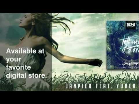 Janpier Beauchamp Tell Me It's Real. Feat Yuber Gomez