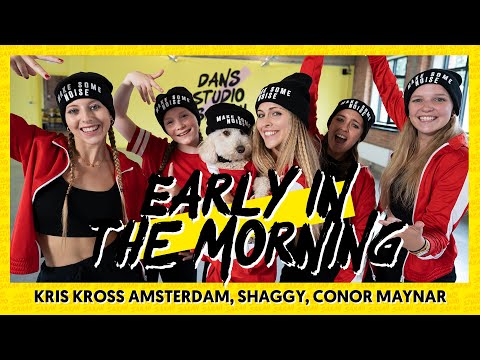Kris Kross Amsterdam, Shaggy, Conor Maynard - Early In The Morning | Dance Video | Easy Kids Dance