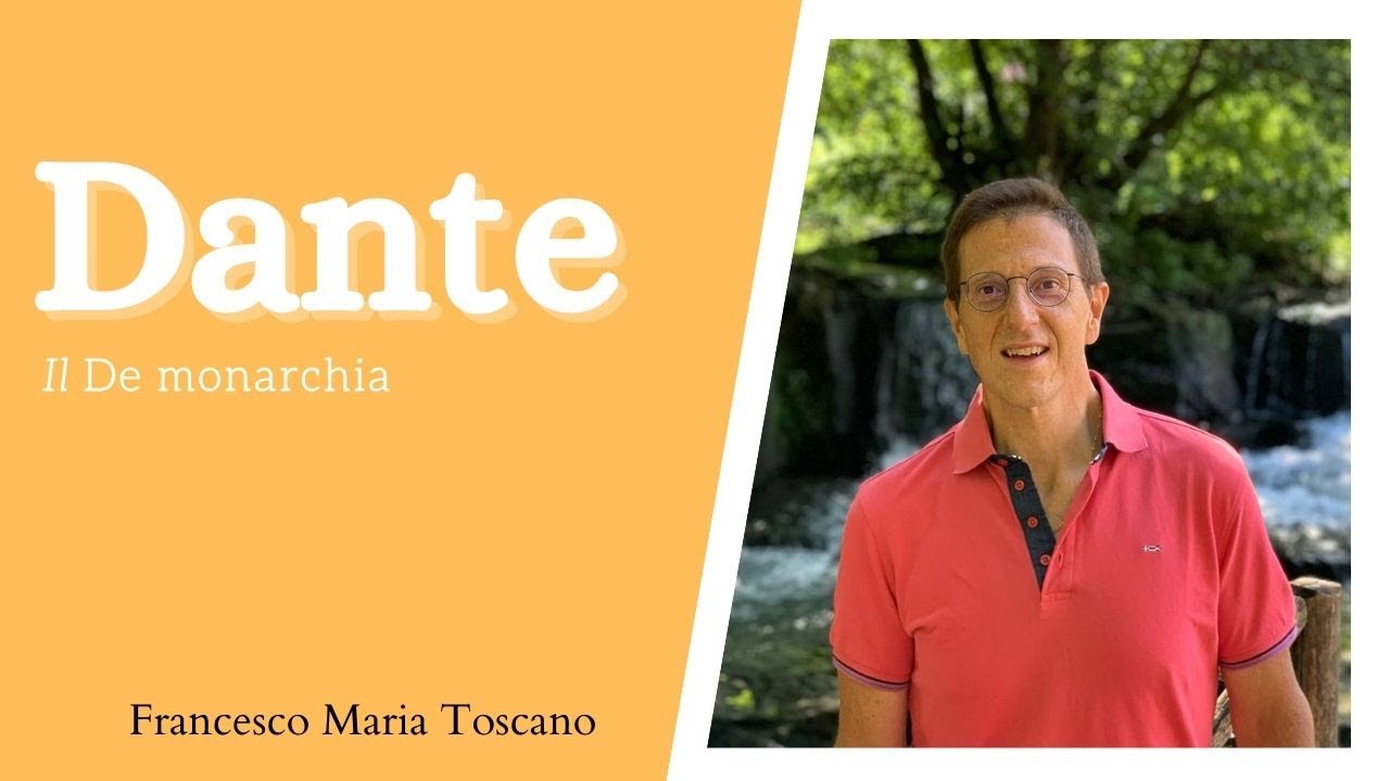 Dante: il  «De monarchia»