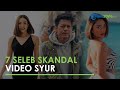 7 Seleb Yang Pernah Tersandung Video Syur 2 Artis Korban Vokalis Band Hingga Skandal 19 Detik