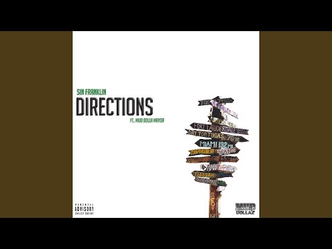 Directions (feat. Mud Dolla Mayor)
