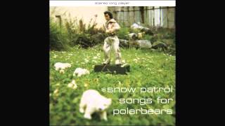 Snow Patrol - Days Without Paracetamol