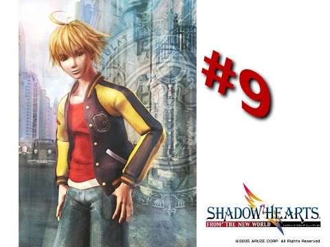 Let's Play Shadow Hearts FTNW #9 - Area 51