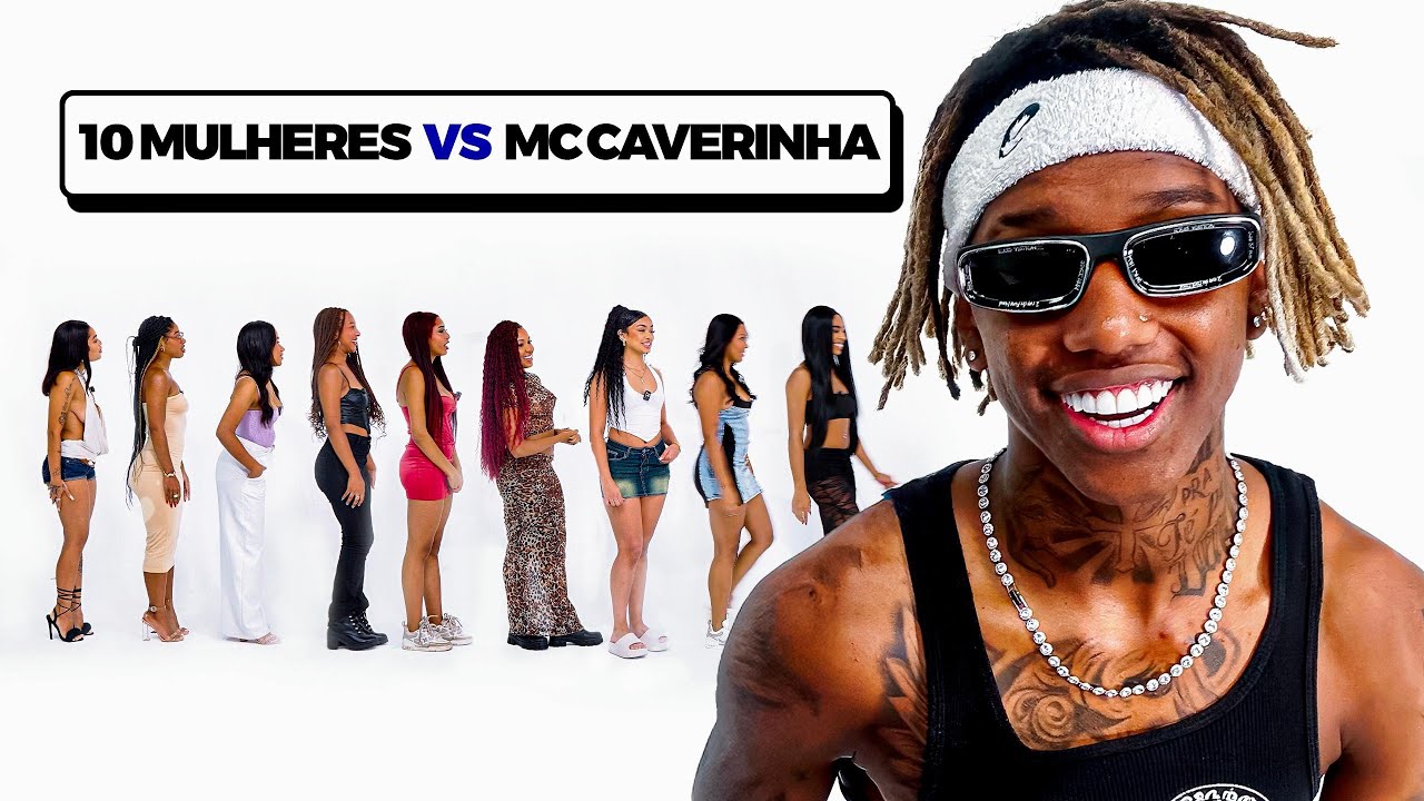 10 MULHERES vs MC CAVERINHA