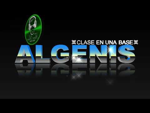 💀ALGENIS CLASE EN UNA BASE💀