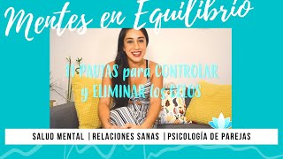 11 PAUTAS PARA MANEJAR Y ELIMINAR LOS CELOS