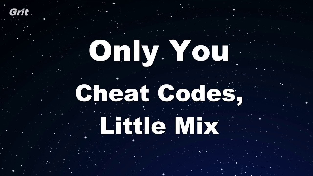 Only you - Cheat Codes, Little Mix Karaoke ã€No Guide Melodyã€‘ Instrumental